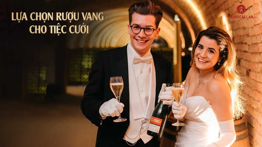 Gợi ý lựa chọn rượu vang cho tiệc cưới | WINECELLAR.vn