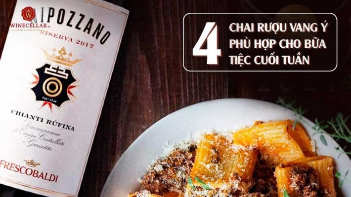 4 chai rượu vang Ý phù hợp cho bữa tiệc cuối tuần