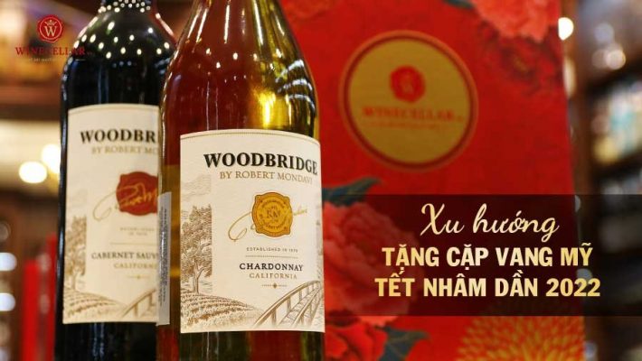 Xu Hướng Tặng Cặp Vang Mỹ Tết Nhâm Dần 2022