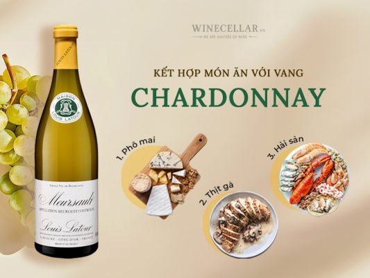 Kết hợp rượu vang Chardonnay với món ăn gì?